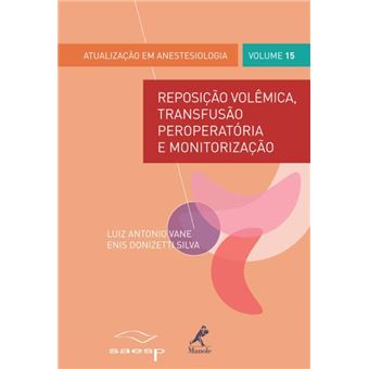 Reposicao Volemica, Transfusao Peroperatoria E Mon - 1