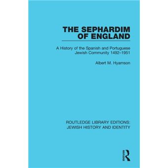 The Sephardim Of England - 1