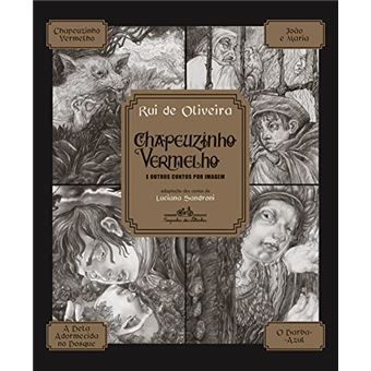 Chapeuzinho Vermelho E Outros Contos Por Imagem Nova Edição - 1