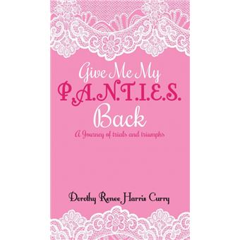 give Me My Panties Back Hardcover - 1