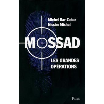 Mossad Les Grandes Operations - 1