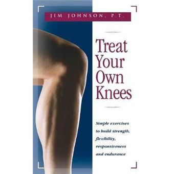 Treat Your Own Knees - 1
