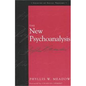 The New Psychoanalysis, Legacies Of Social Thought - 1