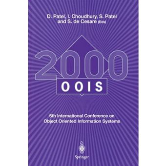 OOIS 2000 - 6th International Conference on Object Oriented Information Systems, 18 - 20 December 2000, London, UK. Proceedings - Paperback - 2001 - 1