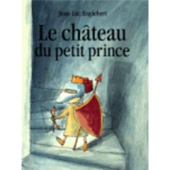 Le Chateau Du Petit Prince - 1