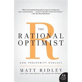 The Rational Optimist How Prosperity Evolves Ps - 1
