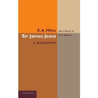 Sir James Jeans - A Biography - Paperback - 2013 - 1