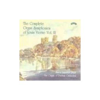 The Complete Organ Symphonies of Louis - 1