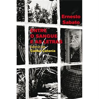 Entre O Sangue E As Letras: Conversas Com Carlos Catania - 1