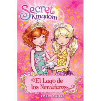 Secret Kingdom 10. El Lago De Los Nenúfares - 1