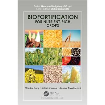 Biofortification for Nutrient-Rich Crops (Genome Designing of Crops) - 1