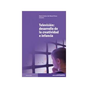 Televisión: Desarrollo De La Creatividad E Infancia - 1