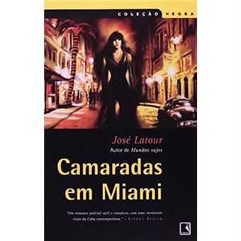 Camaradas Em Miami - 1