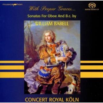 With Proper Graces Babell: Oboe Sonatas - 1