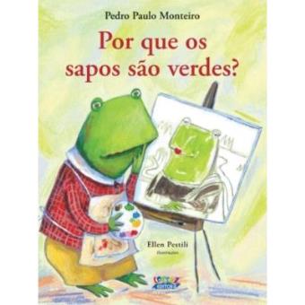 Por Que Os Sapos São Verdes? - 1