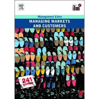 Managing Markets and Customers - Paperback - 2008 - 1