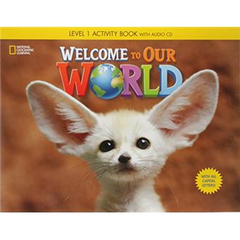 Welcome To Our World 1 Ab With Audio Cd And All Ca - 1