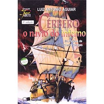 Cérbero. O Navio Do Inferno - Coleção Jabuti - 1