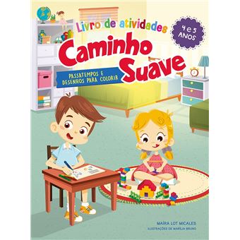 Livro de Atividades Caminho Suave 4-5 Anos: Passatempos e Desenhos Para Colorir - 1
