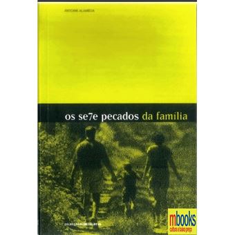 Os Sete Pecados da Família - 1
