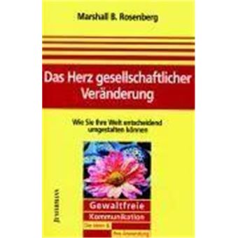 Das Herz Gesellschaftlicher Veränderung - 1