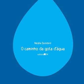 O Caminho Da Gota D'Água - 1