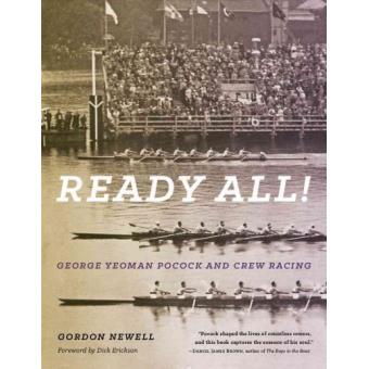 Ready All George Yeoman Pocock And Crew Racing - 1