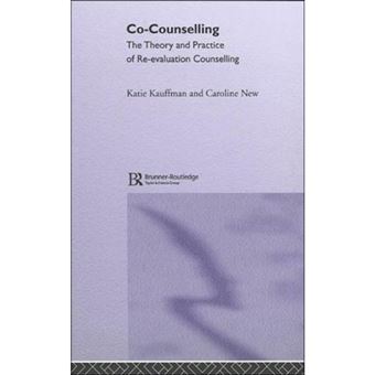 Co-Counselling - The Theory and Practice of Re-Evaluation Counselling - Hardback - 2004 - 1