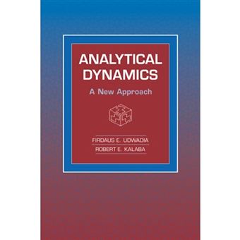 Analytical Dynamics - A New Approach - Paperback - 2007 - 1