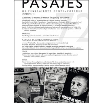 En Torno A La Muerte De Franco: Imágenes Y Narraciones / Cien Años De Acompañamiento Cuántico - 1