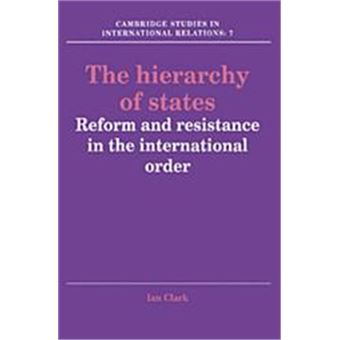 The Hierarchy Of States, Cambridge Studies In International Relations - 1
