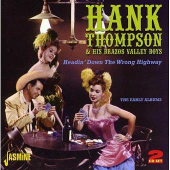 Thompson,Hank-Headin' Down The Wrong Highway - 1