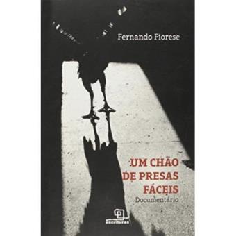 Um Chão De Presas Fáceis - 1