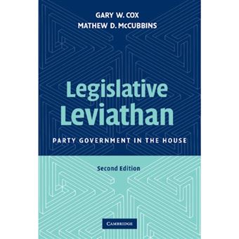 Legislative Leviathan - Party Government in the House - Hardback - 2007 - 1