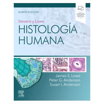 Stevens Y Lowe. Histología Humana (5ª Ed.) - 1