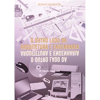 O Outro Lado da Arquitetura e Engenharia - 1