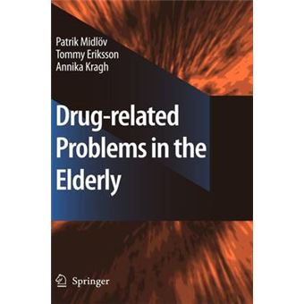 Drug-related Problems in the Elderly - Hardback - 2009 - 1