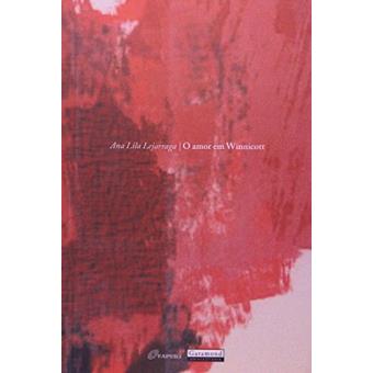 O Amor em Winnicott - 1