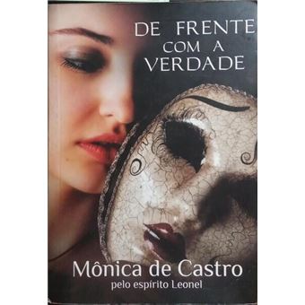 De frente com a verdade. - 1