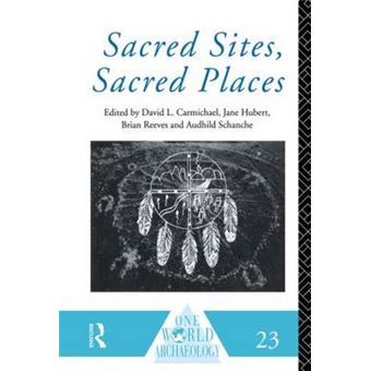 Sacred Sites, Sacred Places - Hardback - 1994 - 1