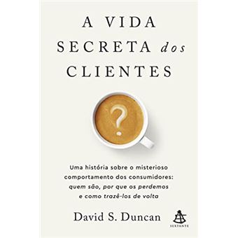 A Vida Secreta Dos Clientes - 1