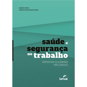 Saude e Seguranca no Trabalho - Dispositivos Selecionados para Consulta - 1