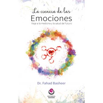 La Ciencia De Las Emociones - 1