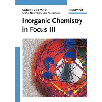 Inorganic Chemistry in Focus III - Paperback - 2006 - 1