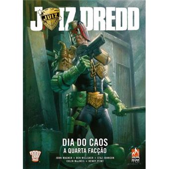 Juiz Dredd. Dia do Caos. a Quarta Facção - 1