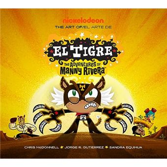 The Art of El Tigre: The Adventures of Manny Rivera - 1