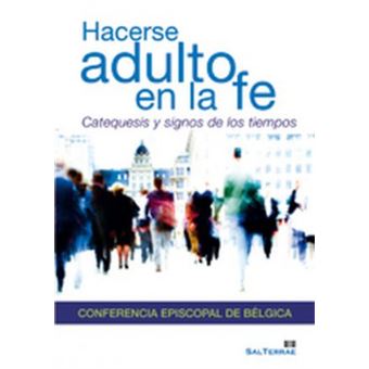 Hacerse Adulto En La Fe - 1