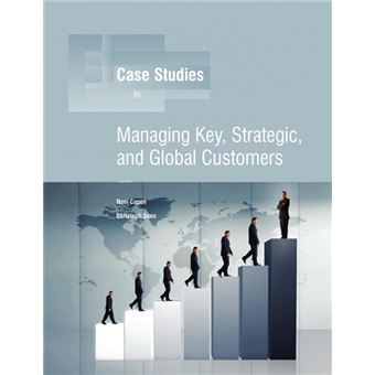 Managing Key, Strategic, Global Customers - 1