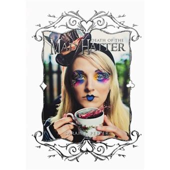 Death of the Mad Hatter - Hardback - 2013 - 1