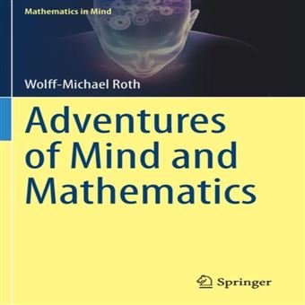 Adventures Of Mind And Mathematics - 1